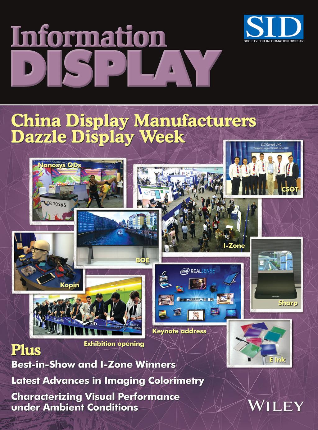 DISPLAY WEEK 2015 REVIEW AND METROLOGY ISSUE Official Publication of the Society