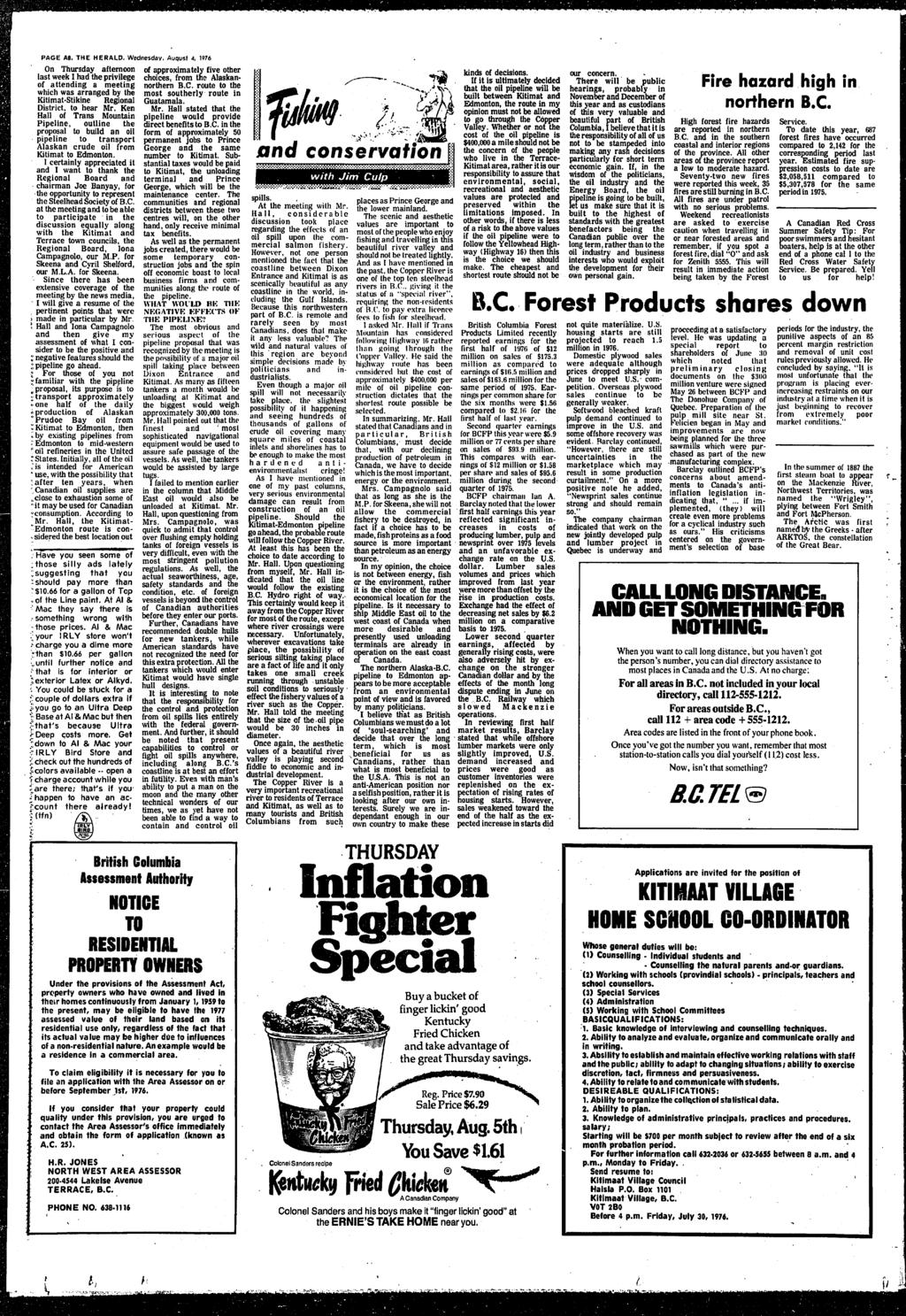 PAGE AS. THE HERALD, Wednesday, Auqust 4, 1976 On Thursday afternoon last week had the prvlege of attendng a meetng whch was arranged by the Ktmat-Stkne Regonal Dstrct, to hear Mr.