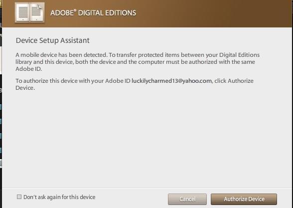 Once you have connected to your computer, Adobe Digital Edition will show an icon on the bottom left-hand