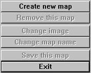 [Fig. 3-11] Map Edit / Menus Import an image file to make a Map. Select one out of added Map files to delete the image file.