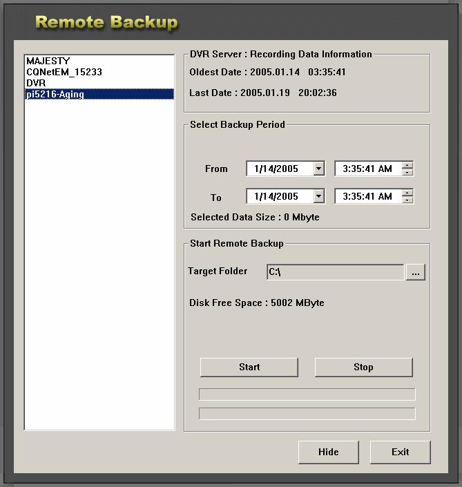 5.5 Backup Try backup for the recorded data of the selected server. [Fig. 5-10] Remote Backup It is the list of registered servers. DVR server: Recording information Indicates the recorded section.