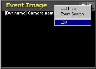 List Hide Close the Event List window. Event Search Pop up the chapter 3.3.1 Event search window.