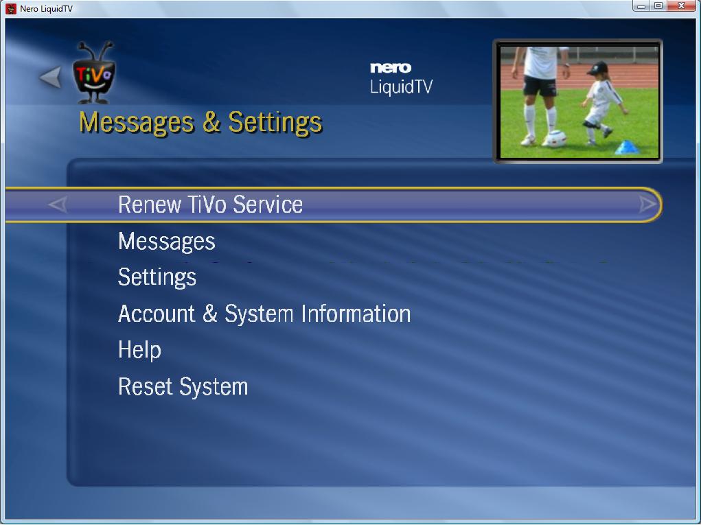 Messages & Settings 8 Messages & Settings In addition to important information regarding all the features of Nero LiquidTV, you can also find messages with interesting tips here, as well as the
