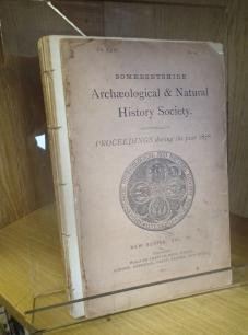 017697 10 TITLE: Somersetshire Archaeological & Natural History Society - Proceedings During The Year 1878 Vol.