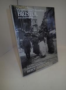 023747 10 TITLE: Victorian and Edwardian Bristol from Old Photographs AUTHOR: WINSTONE, Reece PUBLISHED: B T Batsford Ltd 1983 BOOK CONDITION: Very Good JACKET CONDITION: Very Good BINDING: Hardcover