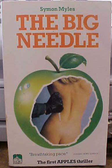 The Big Needle Description: Second printing 1975. Mass-market paperback. Everest Books Ltd, London (4 Valentine Place, S.E.1) (1974) Fine. No dust jacket as issued. No marks, tears or creases.
