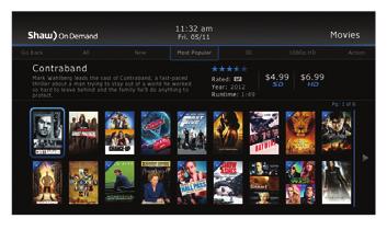 Shaw On Demand Using your Shaw Remote, you can instantly access movies, TV series and much more whenever you like.
