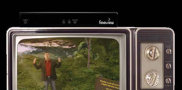 At our core, Freeview exists to create: Happy Kiwis We promise