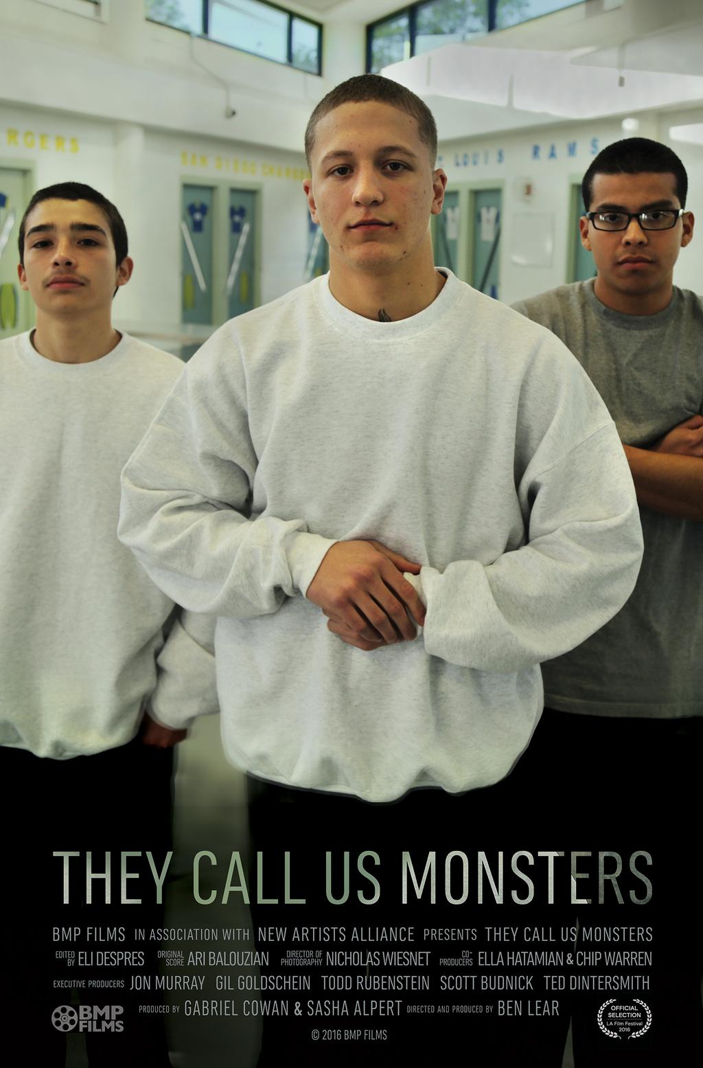 THEYCALLUSMONSTERS AfilmbyBenLear U.S.DOCUMENTARYCOMPETITION TRT:82MINUTES Web:theycallusmonsters.