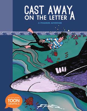 Cast Away on the Letter A TEACHER S GUIDE ELA COMMON CORE STANDARDS 4TH GRADE: For 4th Grade: Key Ideas and Details CCSS.ELA-LITERACY.RL.4.2 Determine a theme of a story, drama, or poem from details in the text; smmarize the text.