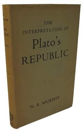 [18] Murphy, N.R. The Interpretation of Plato's Republic. Oxford: Clarendon Press, 1951. First Edition. 8vo. Hardback. Good / Good. vi, [2], 246pp, [2], original cloth in DJ.