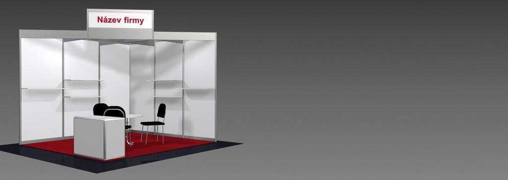 C 1 BASIC 96 m 2 Standard stand Basic - TYPE B2, 3 x 2 m, total price CZK 19 400,- excl. VAT The price includes: 6 m2 exhibition area, registration fee, stand construction incl.