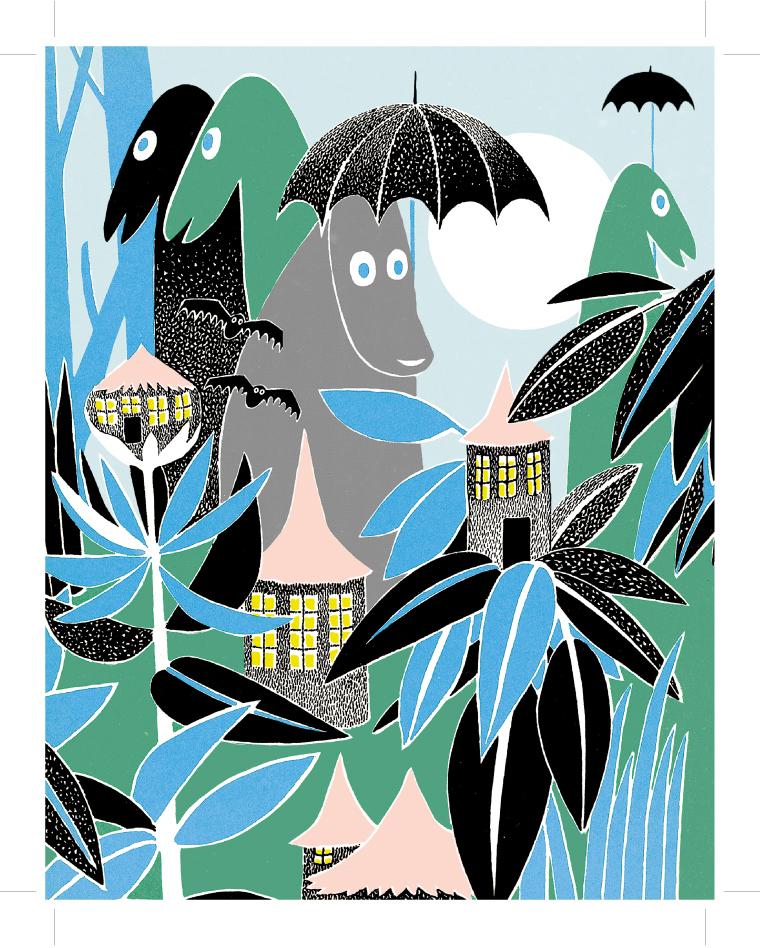 The books about the brave and adventurous, yet family focused and home-loving Moomins have been translated into more than 50 languages and are still in print all over the world today.