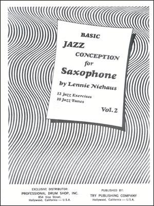 BASIC JAZZ CONCEPTION FOR SAXOPHONE. VOLUME 2.. Exercise # 1 C-major moderate swing tempo 4/4. Exercise # 2 a-minor moderate swing tempo 4/4. Exercise # 3 G-major moderate swing tempo 4/4.