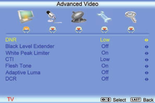 3.2.8 Advanced Video Press the button to highlight the option for Advanced Video selection and press either the or button to select it.