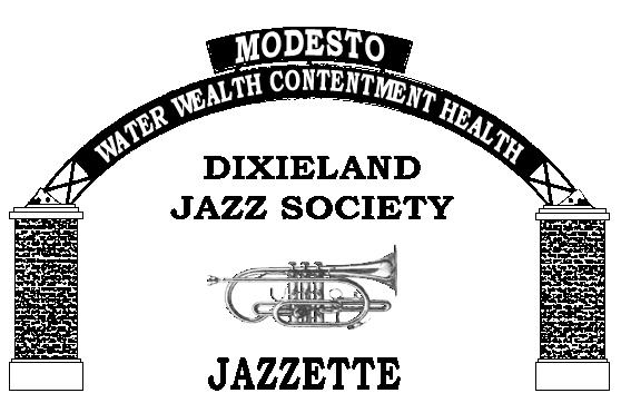OCTOBER 19, 2008 Vol. 27 No. 7 Dixieland Jazz at Modesto Moose Lodge 821 5th St.