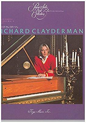 Richard Clayderman: Piano Solo Best Collection 1 By Richard Clayderman Richard Clayderman: Piano Solo Best Collection 1 By Richard