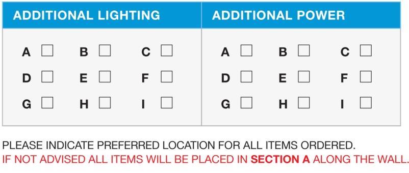 ADDITIONAL LIGHTING & POWER ORDER FORM 1. AVAILABLE PRODUCTS PLEASE INDICATE BELOW THE PRODUCTS THAT YOU WISH TO ORDER FOR YOUR TRADE BOOTH LIGHTING & POWER REQUIREMENTS.