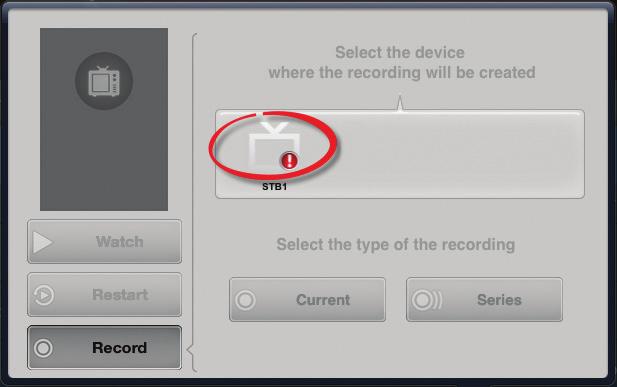 15 Remote Scheduling App Note: If your STB is shown with the following warning icon in the devices
