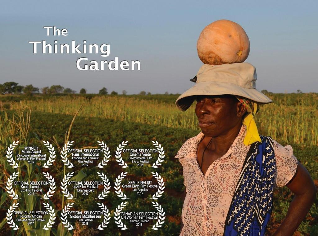 The Thinking Garden Documentary film 2017 SYNOPSIS An inspiring story about South African women sowing the seeds of change In the dying days of apartheid, three generations of women in a village in