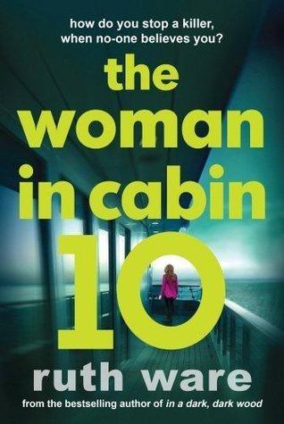 This month s book is: The Woman in Cabin 10 by Ruth Ware Our next meeting is Wednesday, March 20th Lo Blacklock, a journalist who writes for a travel magazine, has just been given the assignment of