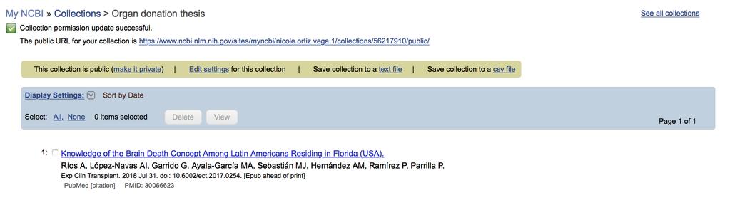 PAGE 9 Make Collections Private or Public My NCBI collections are set as Private by default. To change the settings: 1. Click the wheel icon on the Collection you want to change the setting 2.