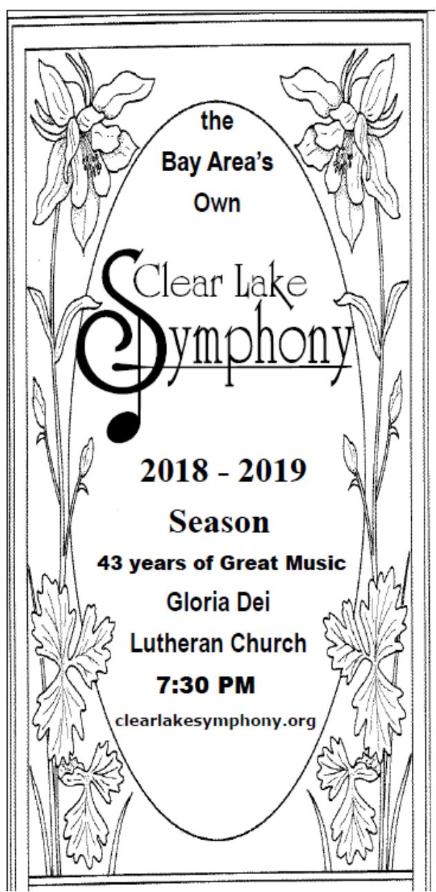 w Concert Tickets Join us to celebrate the 43 rd season with the Clear Lake Symphony!