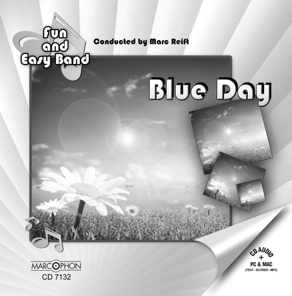 DISCOGRAPHY Blue Day Track N Titel / Title (Koonist / Cooser) Time N EMR Blasorchester Concert Band N EMR Brass Band -4 5 6 7 8 9 0-4 5 6 7 8 9 0 Fanare-Rondeau (Mouret) Americana Suite (Mortimer)