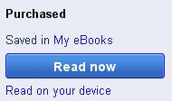 will automatically appear in your Google library under the My ebooks and Purchased bookshelves.