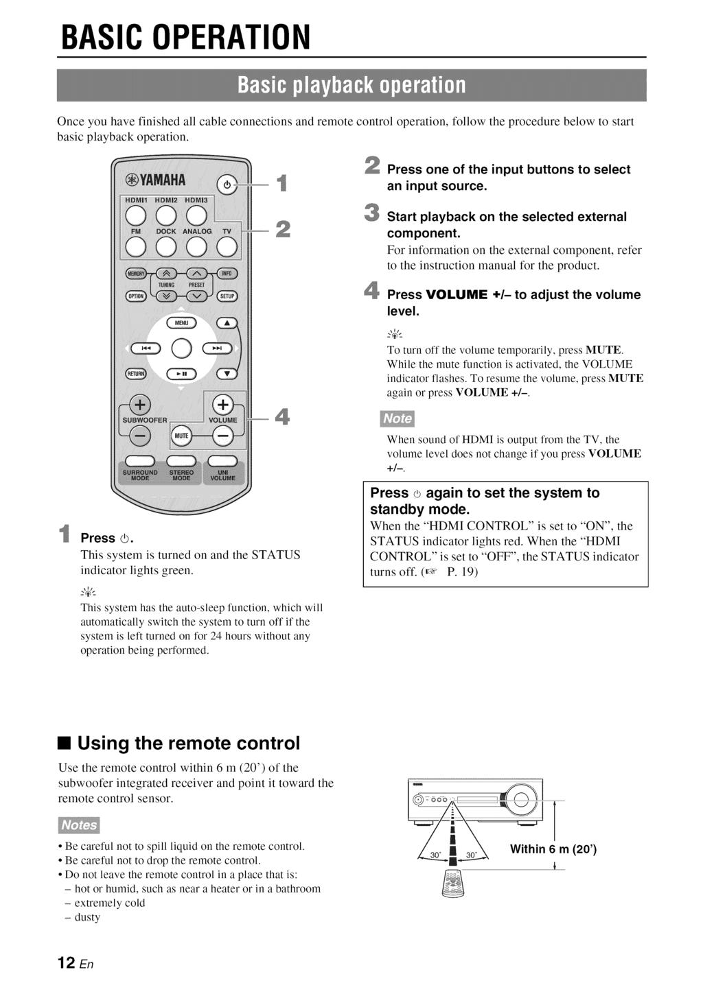 BASICOPERATION Once you have finished all cable connections and remote control operation, follow the procedure below to start basic playback operation.