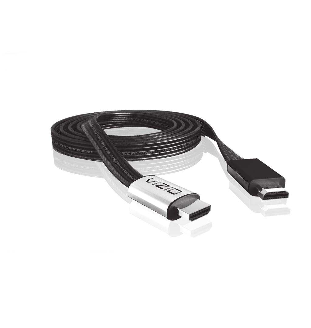 VIZIO RECOMMENDS VIZIO High-Speed HDMI Cables To get the best high-resolution picture and sound on your new VIZIO HDTV, connect your devices with a VIZIO High-Speed HDMI Cable.