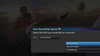 5. Record Programs: If you re in a room with an HD DVR, and you ve authorized DIRECTV Whole-Home DVR service, the program recording process is unchanged.