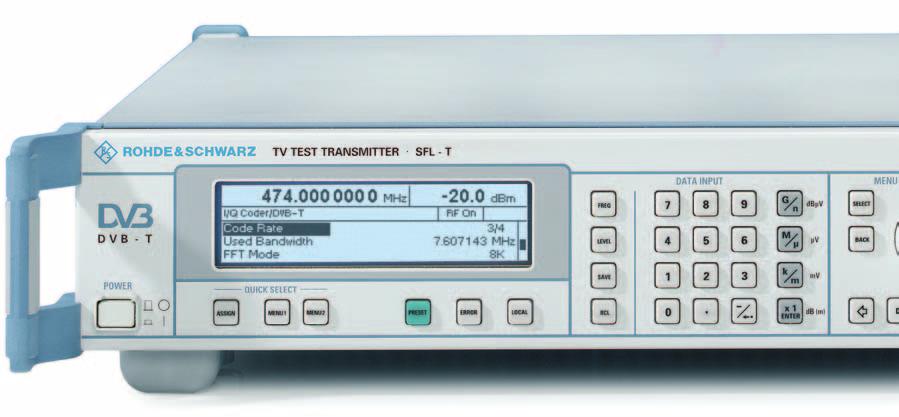 A suitable model for each digital standard SFL-T For digital standard DVB-T: Terrestrial broadcasting via antenna to EN300744 SFL-V For digital standard 8VSB: Terrestrial broadcasting via antenna to