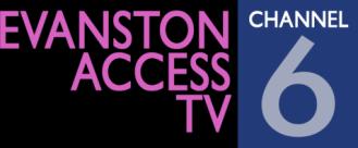 WHO WE ARE Evanston Access TV is a publicly funded cable channel.