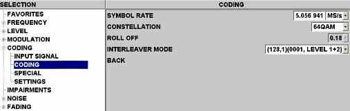 Select CODING CODING, and specify SYMBOL RATE, CONSTELLATION and INTERLEAVER MODE.