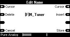 Changing tuner names Pressing ths softkey Cancel quits the editing menu without saving any changes. The previous scene name is retained.