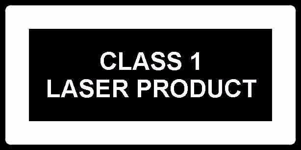 Warnings Notes All lasers used in this product are Class, in accordance with EN6085- as well as CFR 040.0 and 040. Laser light can be damaging to the eyes.