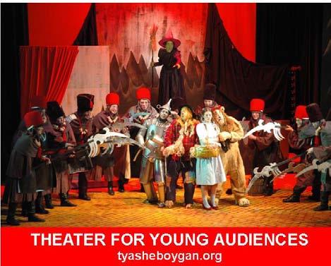 Theater for Young Audiences Theater For Young Audiences is a non-profit theater company serving schools and families since 1989.