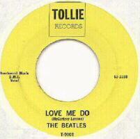 "Love Me Do"/"PS I Love You" (Counterfeit) Tollie T 9008 There is a genuine Tollie label style