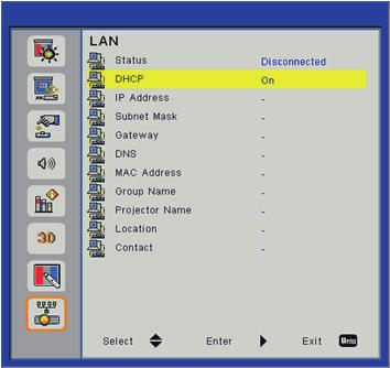 User Controls LAN Status Display the network connection status. DHCP Configure the DHCP settings. On: Choose On to let the projector obtain an IP address automatically from your network.
