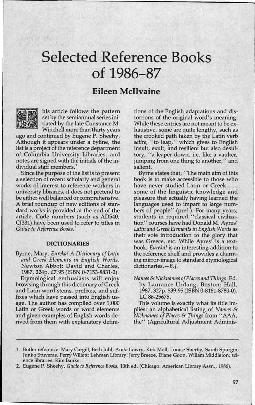 Selected Reference Books of 1986-87 Eileen Mcilvaine his article follows the pattern set by the semiannual series initiated by the late Constance M.