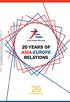 20 Years of Asia-Europe Relations Downloaded from  by on 11/21/17. For personal use only.