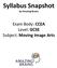 Syllabus Snapshot. by Amazing Brains. Exam Body: CCEA Level: GCSE Subject: Moving Image Arts