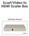 Scart/Video to HDMI Scaler Box