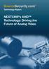 SourceSecurity.com. Technology Report. NEXTCHIP s AHD Technology: Driving the Future of Analog Video