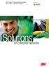 3M Volition Enterprise Network Solutions 3M Volition Data Centre Solutions. Distributed by. Solutions. for Enterprise Networks