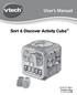 User s Manual. Sort & Discover Activity Cube TM VTech Printed in China