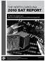 THE NORTH CAROLINA 2010 SAT REPORT. The URL for the complete report: