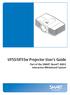 UF55/UF55w Projector User s Guide. Part of the SMART Board TM 600i3 Interactive Whiteboard System
