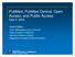 PubMed, PubMed Central, Open Access, and Public Access Sept 9, 2009